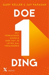 Doe één ding - Gary Keller - 9789401616386