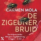 De zigeunerbruid - Carmen Mola - 9789401617536