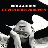 De verloren vrouwen - Viola Ardone - 9789401623438