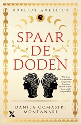 Spaar de doden - Danila Comastri Montanari - 9789401623841