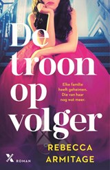De troonopvolger - Rebecca Armitage - 9789401626187