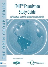 IT4IT™ Foundation study guide - Andrew Josey ; Michelle Supper - 9789401806237