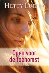 Open voor de toekomst - Hetty Luiten - 9789401900676