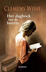 Het dagboek van de boerin - Clemens Wisse - 9789401905732