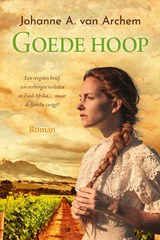 Goede hoop - Johanne A. van Archem - 9789401915762