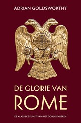 De glorie van Rome - Adrian Goldsworthy - 9789401916073