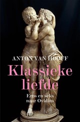 Klassieke liefde - Anton van Hooff - 9789401916486
