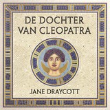 De dochter van Cleopatra - Jane Draycott - 9789401917841