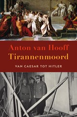 Tirannenmoord - Anton van Hooff - 9789401917902