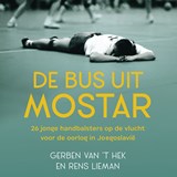 De bus uit Mostar - GerBen van 't Hek ; Rens Lieman - 9789401918343