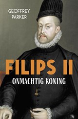 Filips II - Geoffrey Parker - 9789401918978