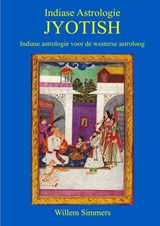 Indiase Astrologie Jyotish - Willem Simmers - 9789402115345