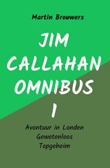 Jim Callahan omnibus 1 - Martin Brouwers - 9789402120202