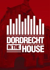 Dordrecht in the House - Ronald Tukker - 9789402125542