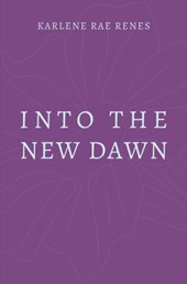 Into the New Dawn