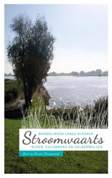 Stroomwaarts: Wandelen langs Rivieren - Bert Dingemans ; Jeroen Dingemans - 9789402131970