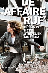 De 'Affaire Ruf' - egbert Dommering - 9789402133592