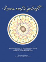 Leven wat je gelooft - Mardou van Lohuizen - 9789402134643