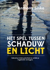 HET SPEL TUSSEN SCHADUW EN LICHT