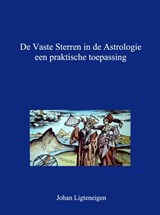 De vaste sterren in de astrologie - Johan Ligteneigen - 9789402140873