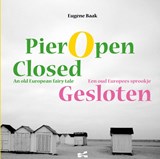 Pier open closed - Eugène Baak - 9789402146677