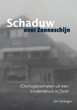 Schaduw over Zonneschijn - Jim Terlingen - 9789402147155