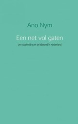 Een net vol gaten - Ano Nym - 9789402147926