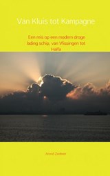 Van kluis tot kampagne - Arend Zeebeer - 9789402155167