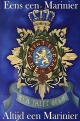 Eens een marinier, altijd een marinier - Nelly van Dijk - 9789402168938