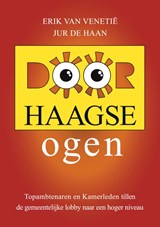 Door Haagse ogen - Erik van Venetië ; Jur de Haan - 9789402170184