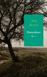 Hartenheer 5..... - Arie Broere - 9789402172232