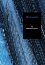 Het dodenappartement - Charles Jarvis - 9789402175554