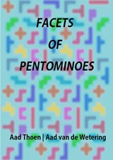 Facets of Pentominoes - AAD THOEN,  Aad van de Wetering - 9789402179033