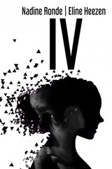 IV - ELINE HEEZEN,  Nadine Ronde - 9789402188691