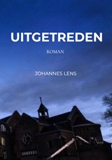 Uitgetreden - Johannes Lens - 9789402190779