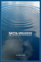 Satta-Visuddhi - Guy Eugène Dubois - 9789402192162