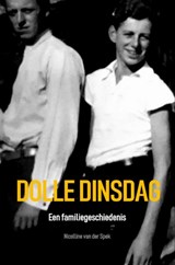 Dolle Dinsdag - Nicolline van der Spek - 9789402194906
