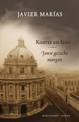 Koorts en lans - Javier Marías - 9789402302455