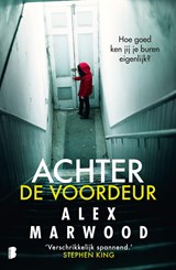 Achter de voordeur - Alex Marwood - 9789402309379