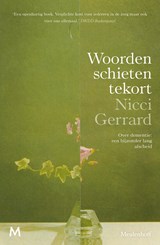 Woorden schieten tekort - Nicci Gerrard - 9789402310276