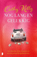 Nog lang en gelukkig - Cathy Kelly - 9789402311136