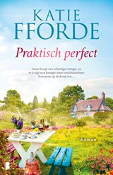 Praktisch perfect - Katie Fforde - 9789402314212
