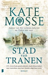 Stad van tranen - Kate Mosse - 9789402314724