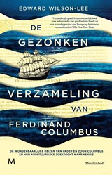 De gezonken verzameling van Ferdinand Columbus - Edward Wilson-Lee - 9789402317220