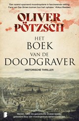 Het boek van de doodgraver - Oliver Pötzsch - 9789402317800