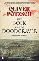 Het boek van de doodgraver - Oliver Pötzsch - 9789402317800