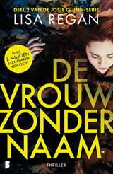 De vrouw zonder naam - Lisa Regan - 9789402319040