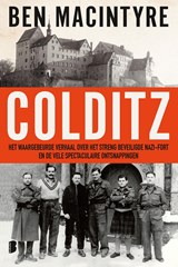 Colditz - Ben Macintyre - 9789402320060