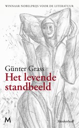 Het levende standbeeld - Günter Grass - 9789402321883