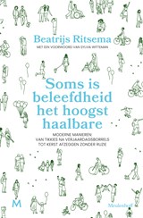 Soms is beleefdheid het hoogst haalbare - Beatrijs Ritsema - 9789402322712